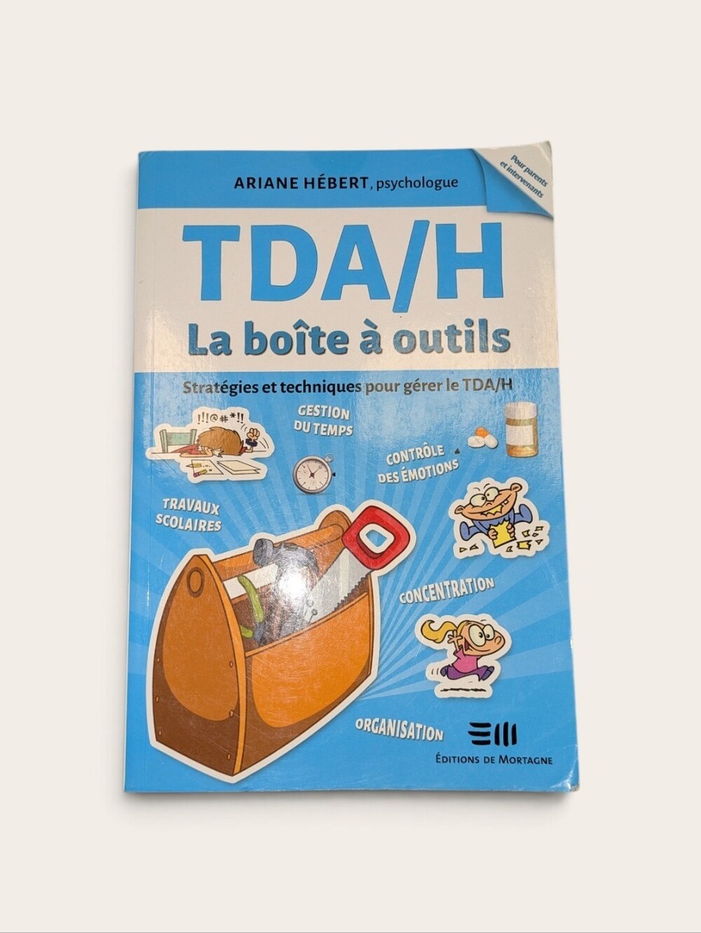 TDA/H La boîte à outils — Blue —